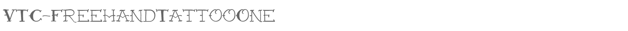 Sample characters VTC Freehand Tattoo One Font