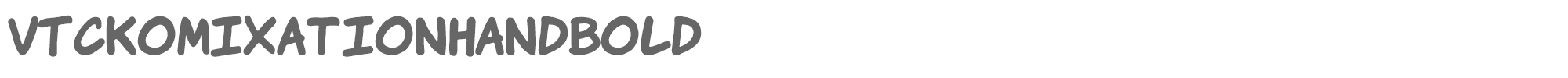 VTC Komixation VTCKomixationHandBold.ttf font preview
