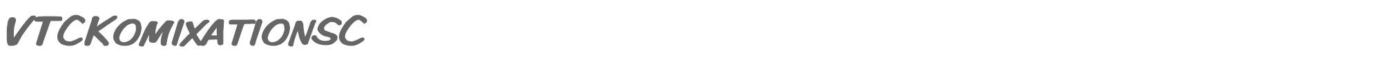 VTC Komixation VTCKomixationSC.ttf font preview