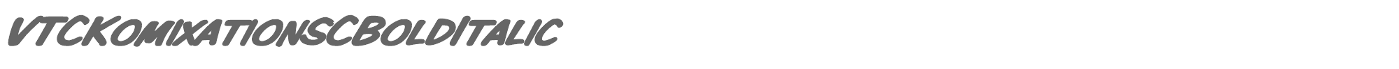VTC Komixation VTCKomixationSCBoldItalic.ttf font preview