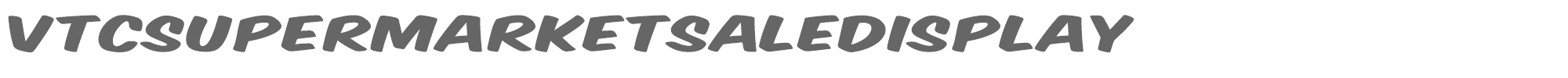VTC Supermarket Sale VTCSuperMarketSaleDisplay.ttf font preview
