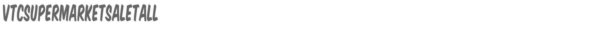 VTC Supermarket Sale VTCSuperMarketSaleTall.ttf font preview