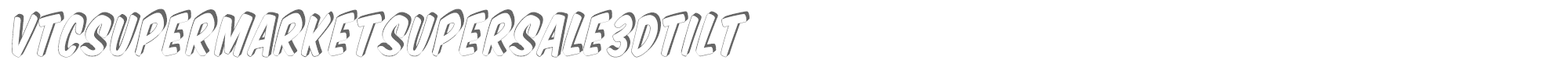 VTC Supermarket Sale VTCSuperMarketSuperSale3DTilt.ttf font preview