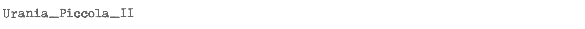 Sample characters Urania Piccola II Font