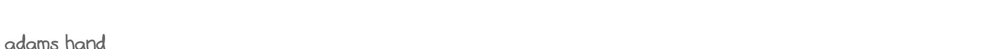 Sample characters Adams Hand Font
