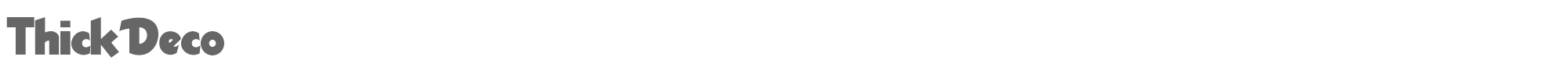 Sample characters Thick Deco Font