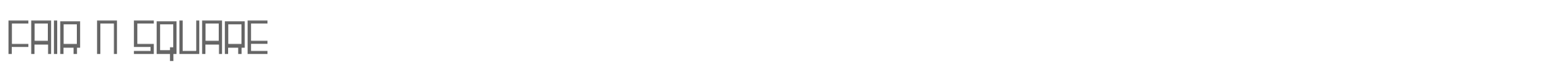 Fair N Square FairNSquare.ttf font preview