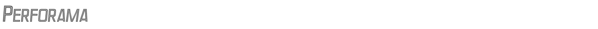 Perforama Perforama-Italic.otf font preview