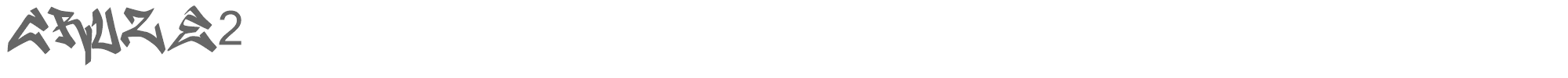Sample characters Cruze 2 Font