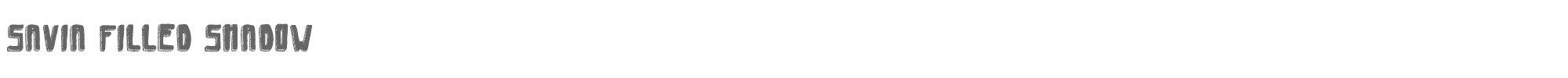 Savia Shadow savia_shadow_filled.ttf font preview