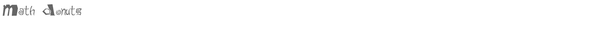 Sample characters Math Donuts Font