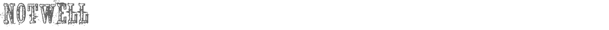 Notwell Notwell.ttf font preview