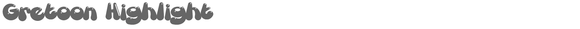 Gretoon GretoonHighlight.ttf font preview