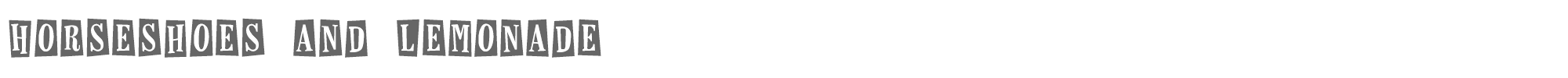 Horseshoes horseshoeslemonade.ttf font preview