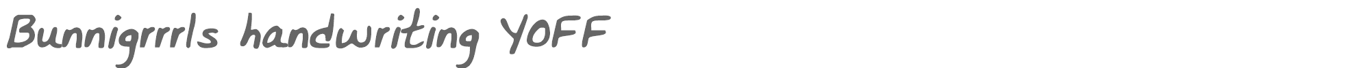 Sample characters Bunnigrrrls Handwriting YOFF Font