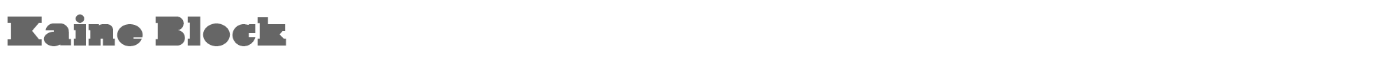Sample characters Kaine Block Font