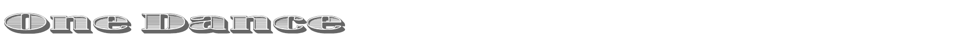 Sample characters One Dance Font