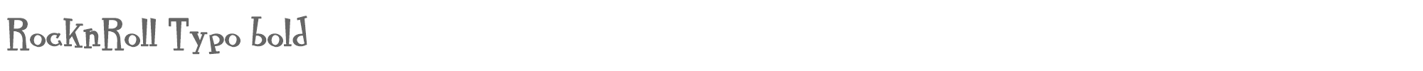 RocknRoll Typo rocknroll_typo_bold.ttf font preview