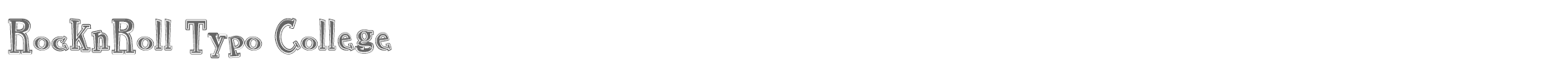 RocknRoll Typo rocknroll_typo_college.ttf font preview