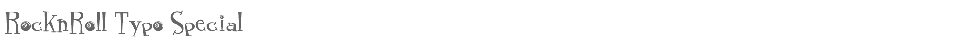 RocknRoll Typo rocknroll_typo_special.ttf font preview