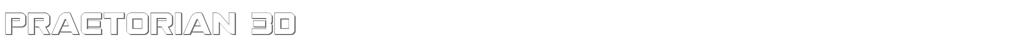 Praetorian praetorian3d.ttf font preview