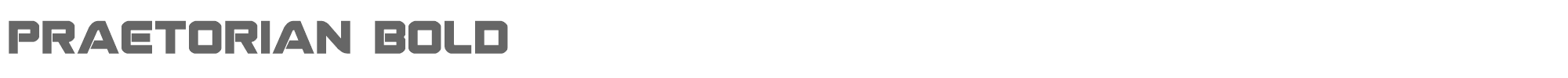 Praetorian praetorianbold.ttf font preview