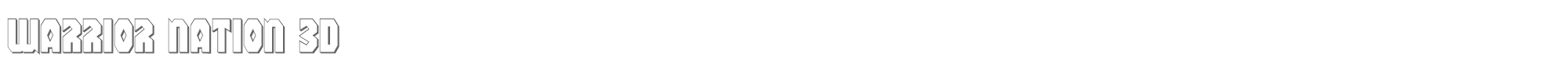 Warrior Nation warnation3d.ttf font preview