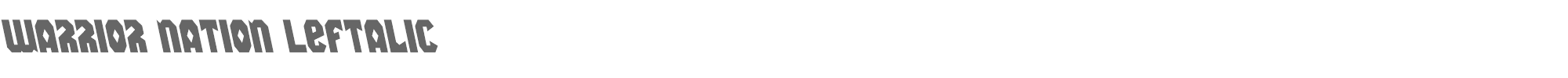 Warrior Nation warnationleft.ttf font preview