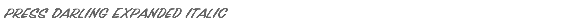 Press Darling pressdarlingexpandital.ttf font preview