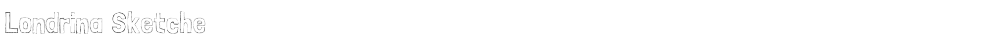 Londrina LondrinaSketche-Regular.otf font preview