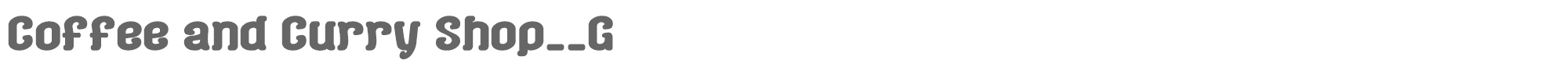 Coffee & Curry Shop G gomarice_coffee_and_curry_shop.ttf font preview