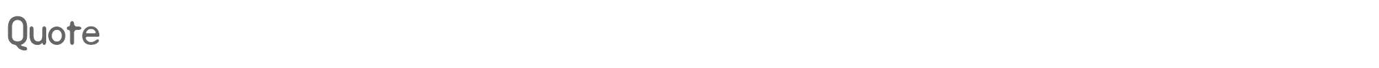 Sample characters Quote Font