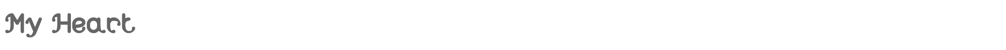 My Heart Myheart.ttf font preview