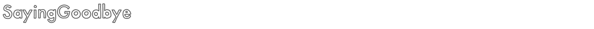 Saying Goodbye SayingGoodbye.ttf font preview