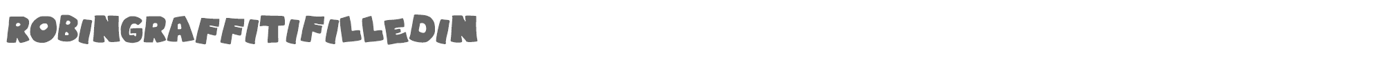 Robin Graffiti RobinGraffitiFilledin.ttf font preview