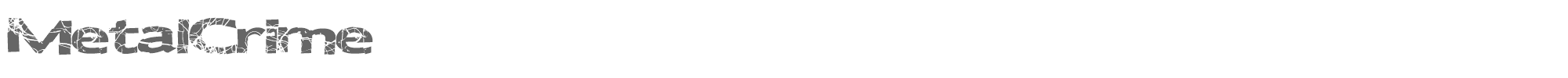 Metal Crime MetalCrime.ttf font preview