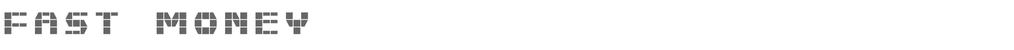 Sample characters Fast Money Font