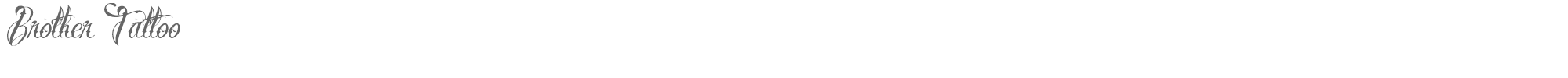 Sample characters Brother Tattoo Font