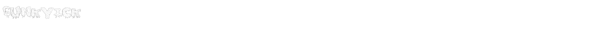 Gunky Ick GunkyIck.ttf font preview
