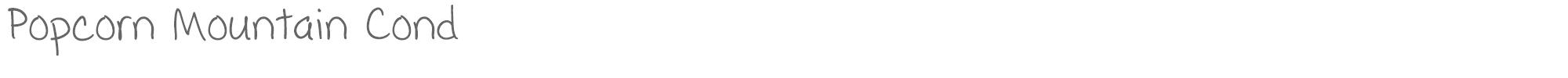 Sample characters Popcorn Mountain Font