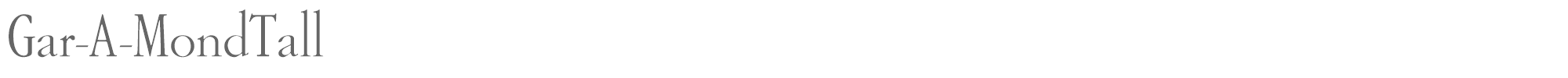 Sample characters Gar-A-Mond Tall Font