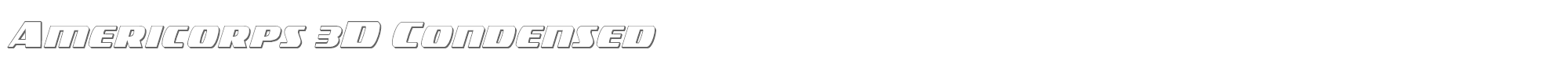 Americorps americorps3dcond.ttf font preview
