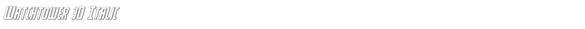 Watchtower watchtower3dital.ttf font preview