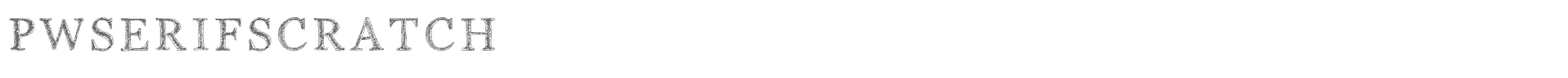 PW Serif Scratch PWSerifScratch.ttf font preview