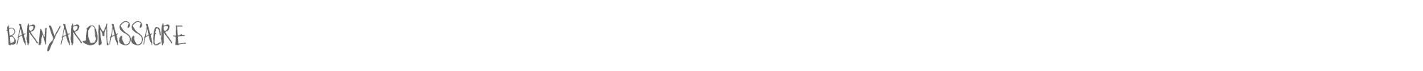 Barnyard Massacre BarnyardMassacre.ttf font preview