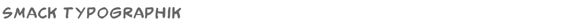 Sample characters Smack Typographik Font