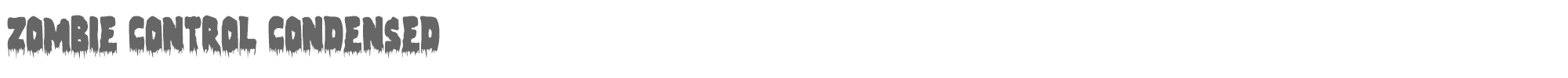 Zombie Control zombiecontrolcond.ttf font preview