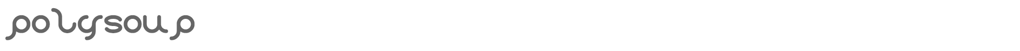 Polysoup polysoup.ttf font preview