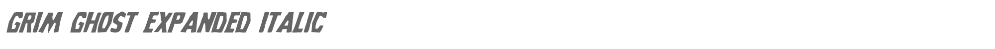 Grim Ghost grimghostexpandital.ttf font preview