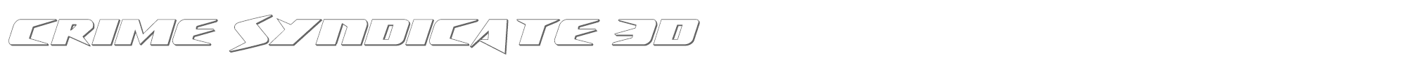 Crime Syndicate crimesyndicate3d.ttf font preview